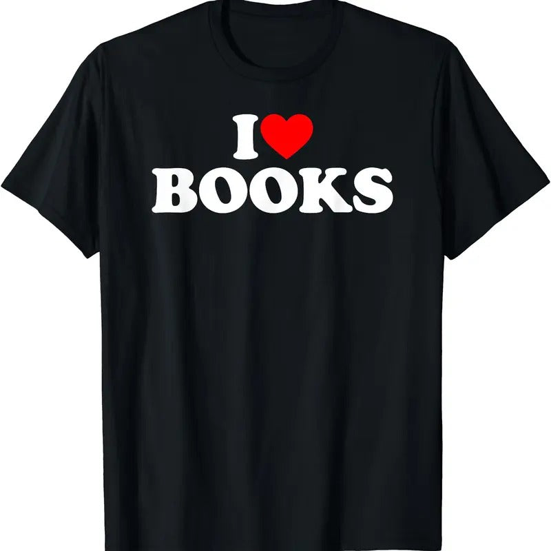 I Love Books, I Heart Books T-Shirt | Unisex Cotton Tee, Short Sleeve, Size S-5XL Hoodie, Sweatshirt | DripVista.com
