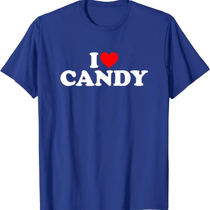 I Love Candy T-Shirt | Unisex Cotton Tee, Size S-5XL Hoodie, Sweatshirt | DripVista.com