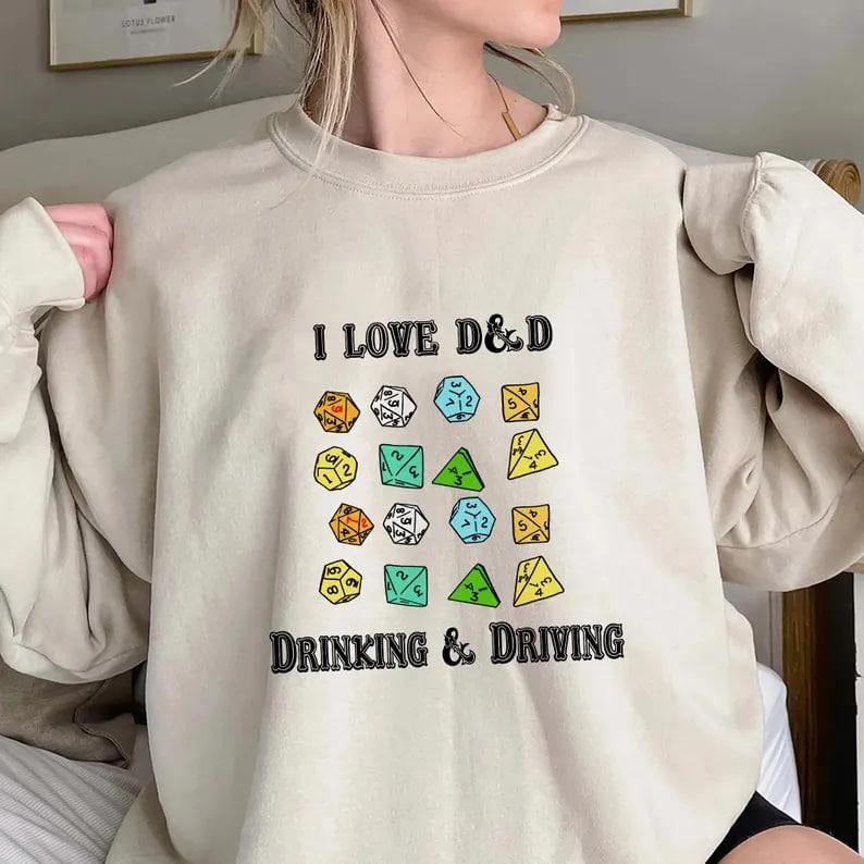I Love Dnd Drinking And Driving Shirt, Dungeons and Dragons Sweatshirt, DnD Shirt, DND Dice Shirt, Dice 20, Trending...