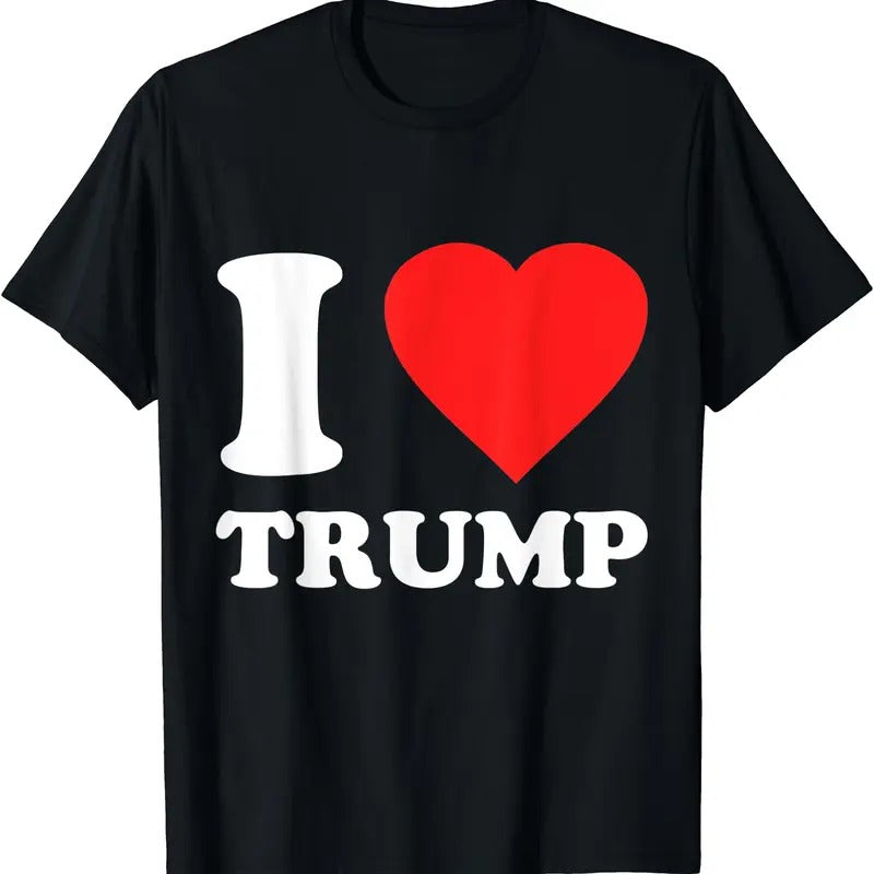 I Love Donald Trump T-Shirt | Unisex Cotton Tee, Size S-5XL Hoodie, Sweatshirt | DripVista.com
