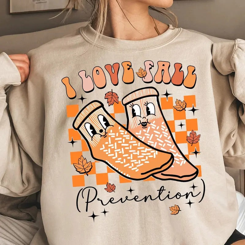 I Love Fall Prevention Shirt, Thanksgiving Nurse Sweater, Fall Risk DPT SPT Pta Crewneck, OT Shirt, Physical Therapy...