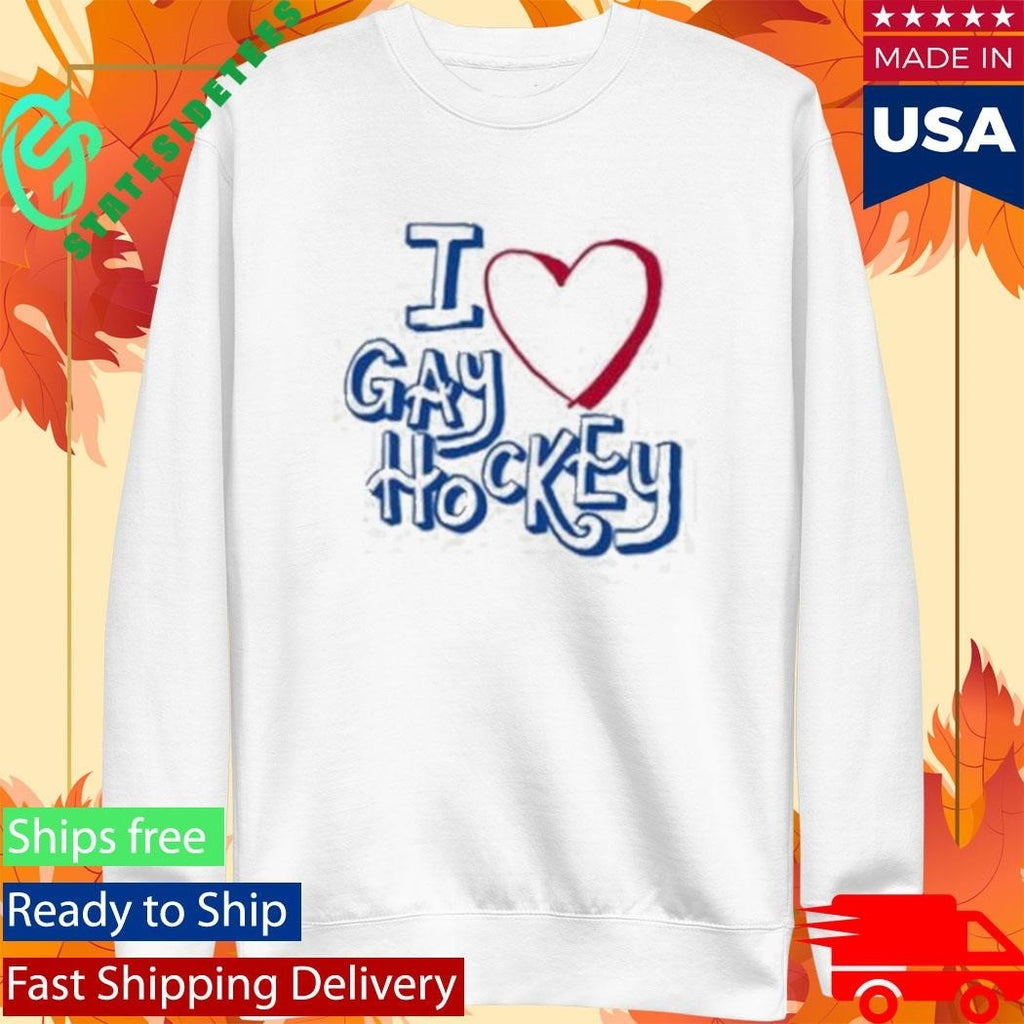 I Love Gay Hockey Shirt