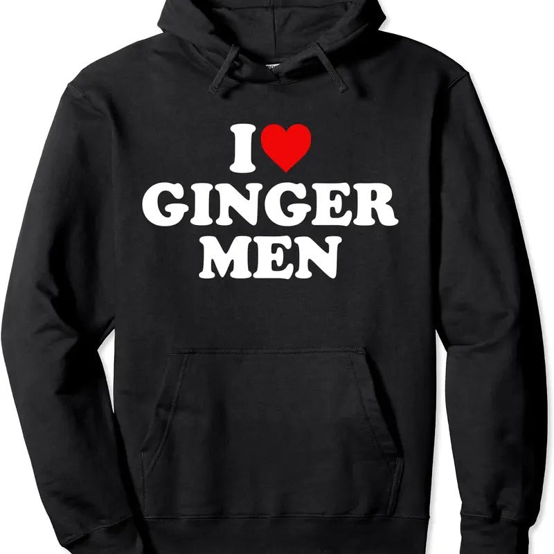 I Love Ginger Men Hoodie | Unisex Hooded Sweatshirt T-Shirts | DripVista.com
