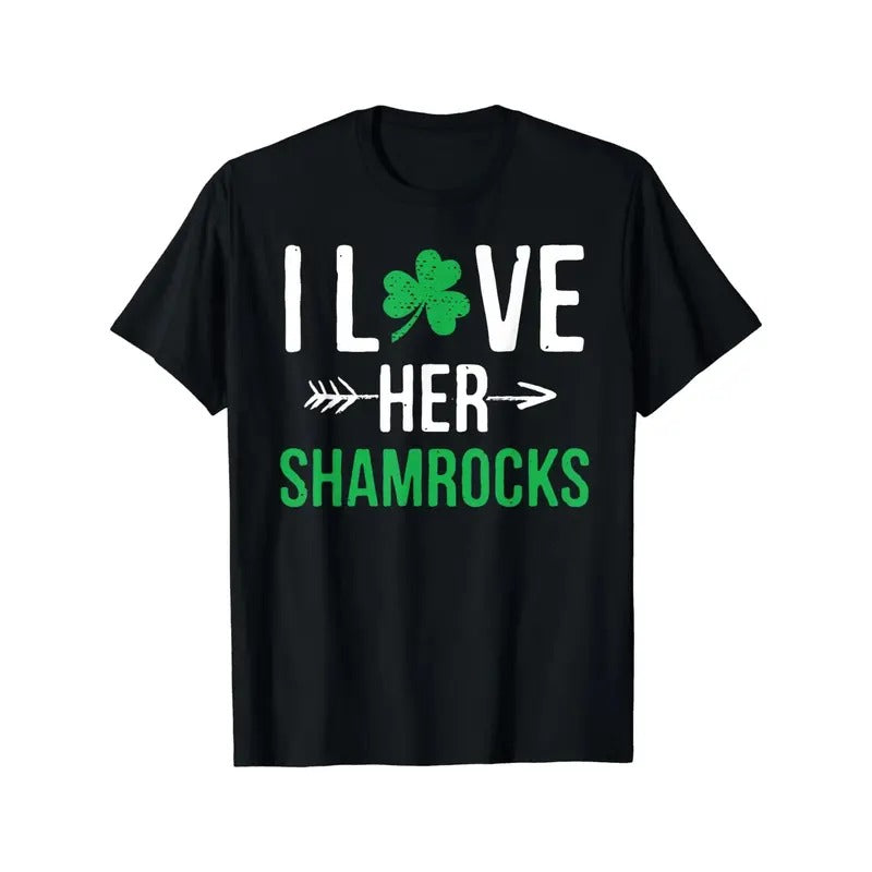 I Love Her Shamrocks T-Shirt St Patrick'S Day Couples Gifts T-Shirt made in usa Hoodie, Sweatshirt | DripVista.com