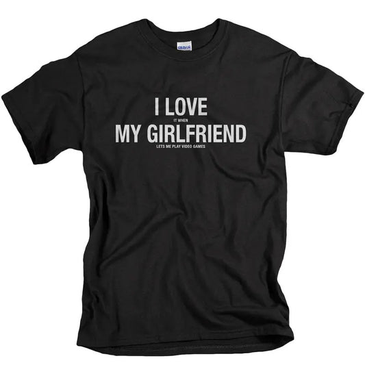 I Love It When My Girlfriend Let's Me Play Video Game T-shirt - Boyfriend Gifts from Girlfriend - Funny Tshirts, Gift For Him, Gift For Her