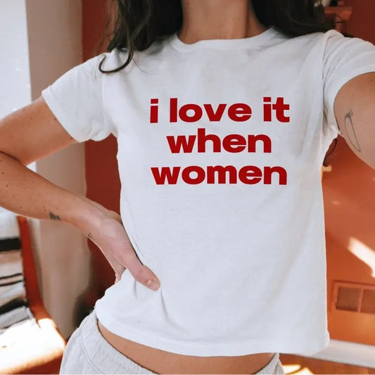 I Love It When Women Subtle Lesbian Pride Baby Tee LGBTQ WLW Pansexual Bisexual Funny Tee, Gift For Him, Gift For Her Casual Cotton