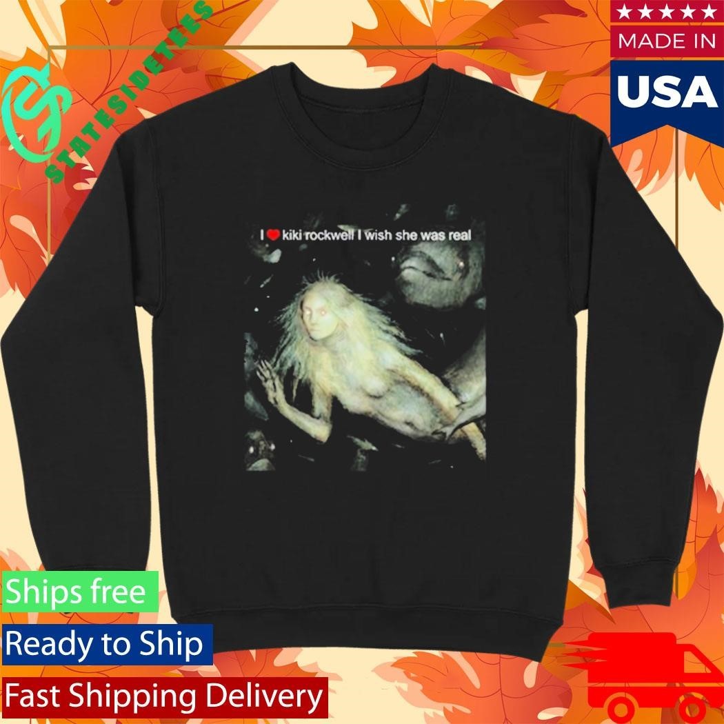 I Love Kiki Rockwell I Wish She Was Real Mermaid Shirt
