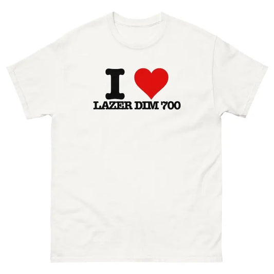 I Love LAZER DIM 700 Funny T-Shirt I Heart lazer dim 700 Graphic T Shirt lazerdim700, Men's And Women's Short Sleeve T-shirts Tees