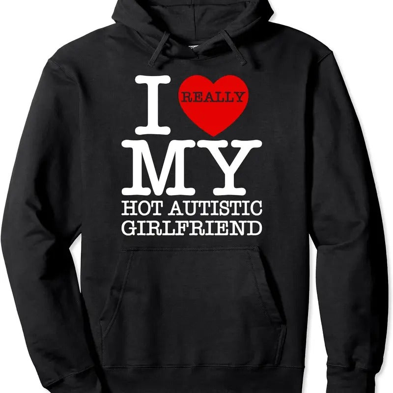 I Love My Autistic Girlfriend Heart GF Couple Valentines Day Hoodie | Unisex Hooded Sweatshirt T-Shirts | DripVista.com
