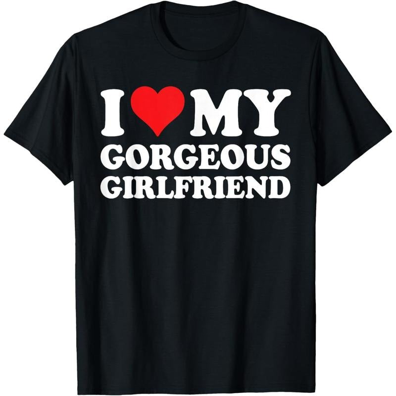 I Love My Beautiful Gorgeous Girlfriend T-Shirt made in usa Hoodie, Sweatshirt | DripVista.com
