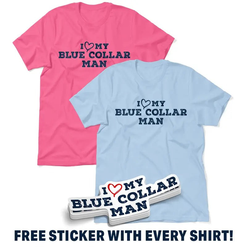 I Love My Blue Collar Man - Women's Soft Casual T-Shirt Hoodie, Sweatshirt | DripVista.com