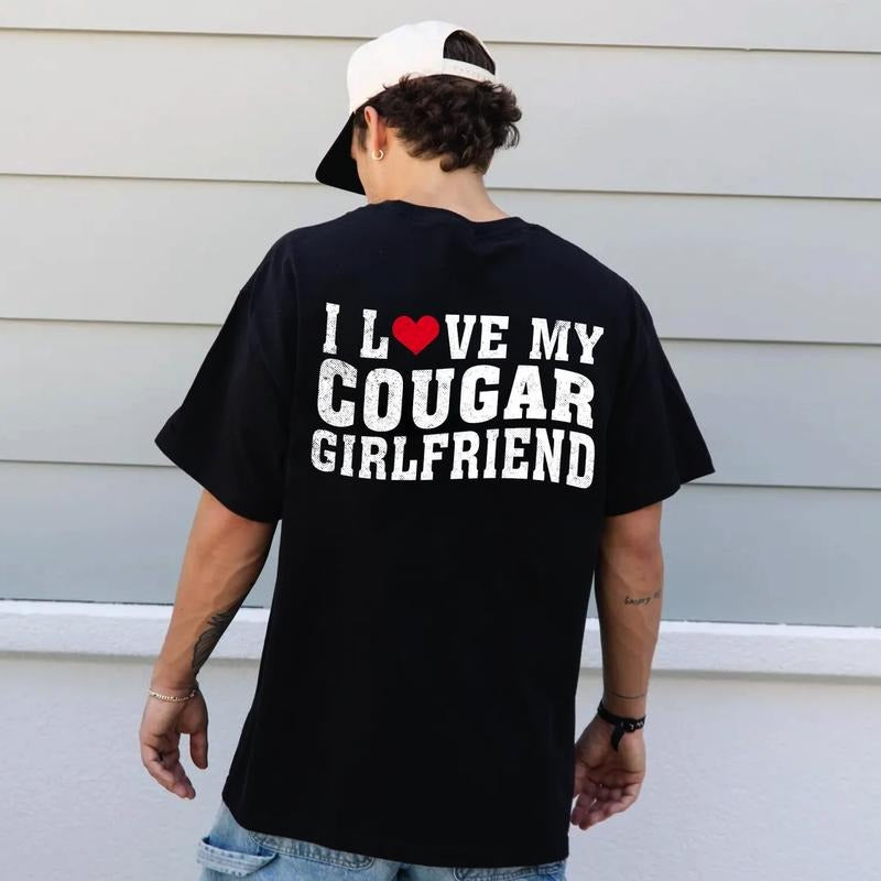 I Love My Cougar Girlfriend Comfort Colors Shirt, Funny Gift for Him, Boyfriend Gift, I Love My Girlfriend Tee, I Heart My Cougar Shirt