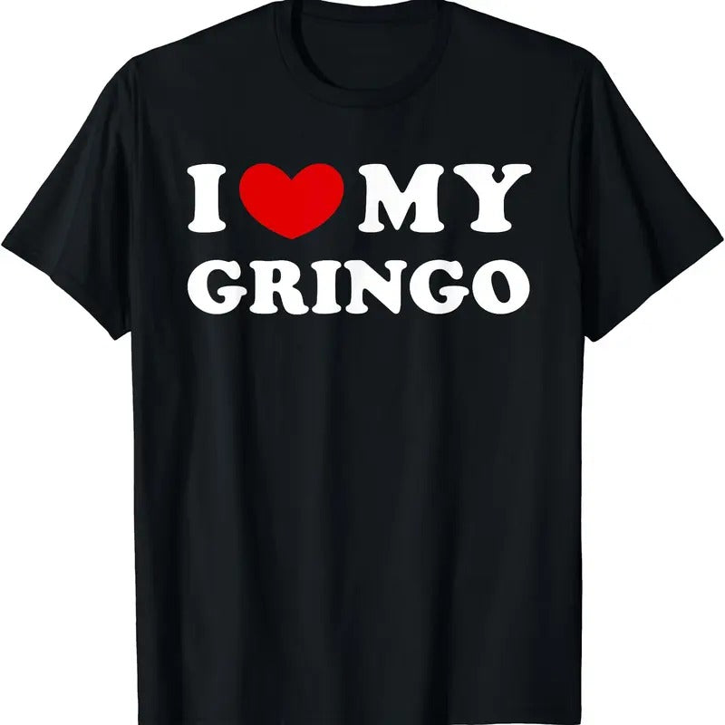I Love My Gringo, I Heart My Gringo T-Shirt Hoodie, Sweatshirt | DripVista.com