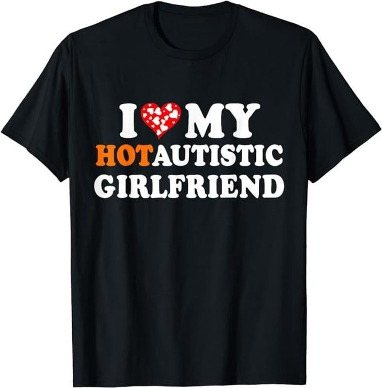 I Love My Hot Autistic Girlfriend shirt Hoodie, T-shirt and sweater Sweatshirt | DripVista.com