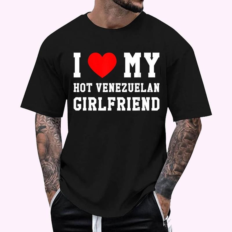 I Love My Hot Venezuelan Girlfriend Red Heart T-Shirt , Unisex Cotton 100%, Top Menswear Hoodie, Sweatshirt | DripVista.com