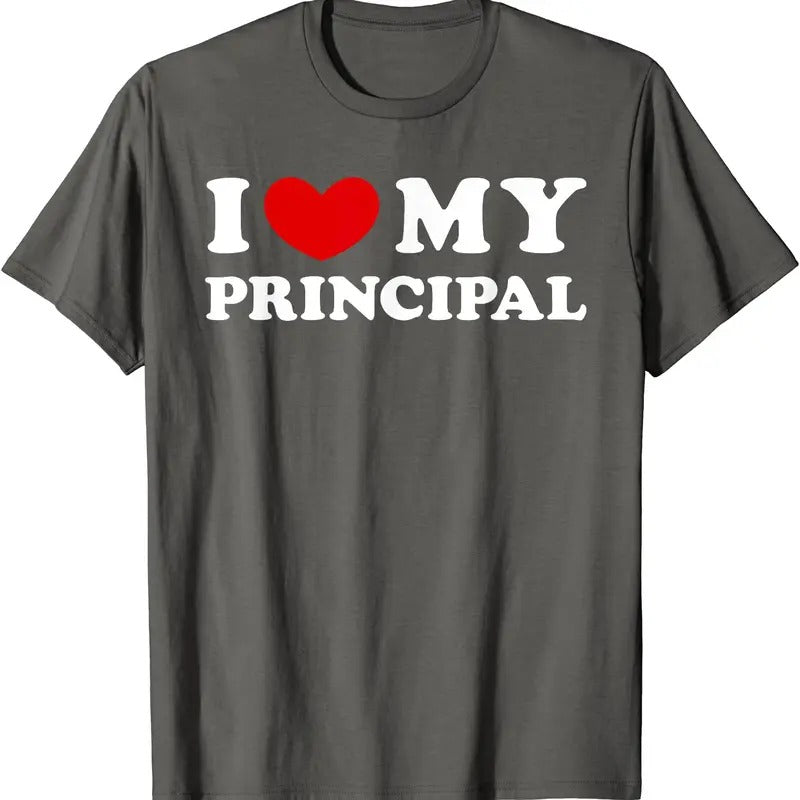 I Love My Principal Shirt, I Heart My Principal T-Shirt | Unisex Cotton Tee, Size S-5XL Hoodie, Sweatshirt | DripVista.com