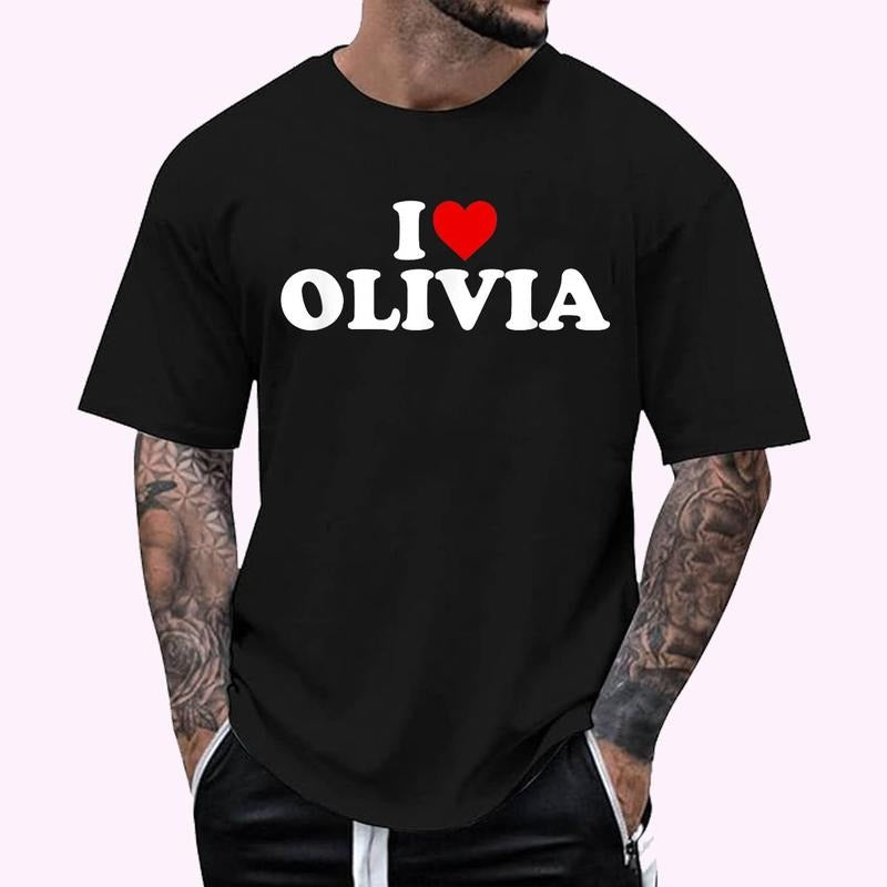 I Love Olivia - Heart T-Shirt , Unisex Cotton 100%, Top Menswearstyle{n002}2 Hoodie, Sweatshirt | DripVista.com