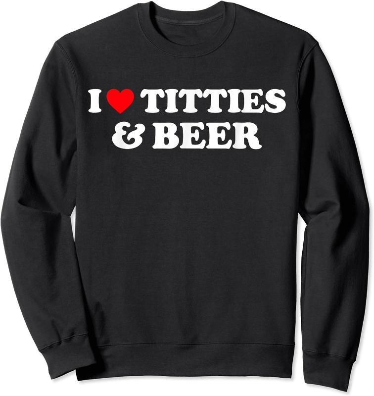 I Love Titties And Beer Unisex Crewneck Sweatshirt T-Shirts, Hoodie | DripVista.com