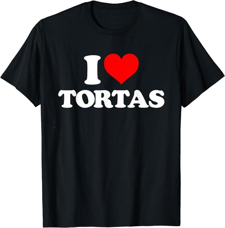 I Love Tortas - I Heart Tortas T-Shirt | Unisex Cotton Tee Gift, Size S-5XL Hoodie, Sweatshirt | DripVista.com