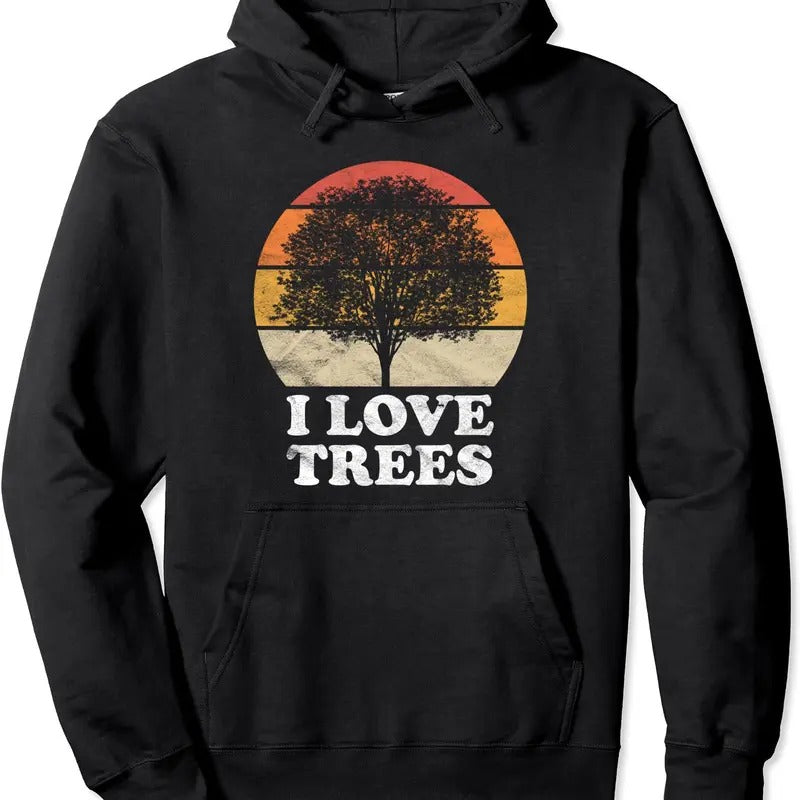 I Love Trees Pullover Hoodie | Unisex Hooded Sweatshirt T-Shirts | DripVista.com