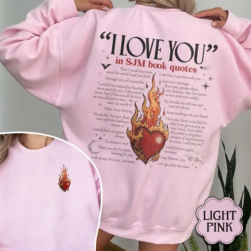 I Love You in Book Quotes Sweatshirt, Acotar Book Lover Graphic Tee, Sjm Merch, Bookish Era Clothing Gift, Romance Reader