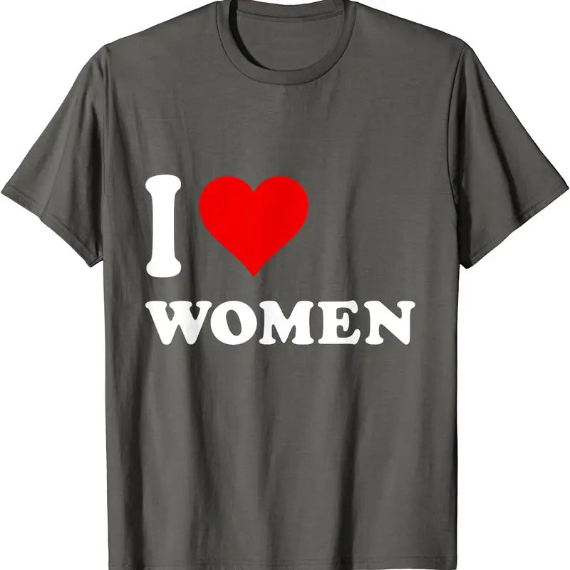 I Love women T-Shirt | Unisex Cotton Tee, Size S-5XL Hoodie, Sweatshirt | DripVista.com