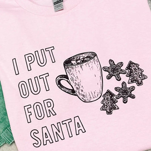I Put Out For Santa Graphic Pullover