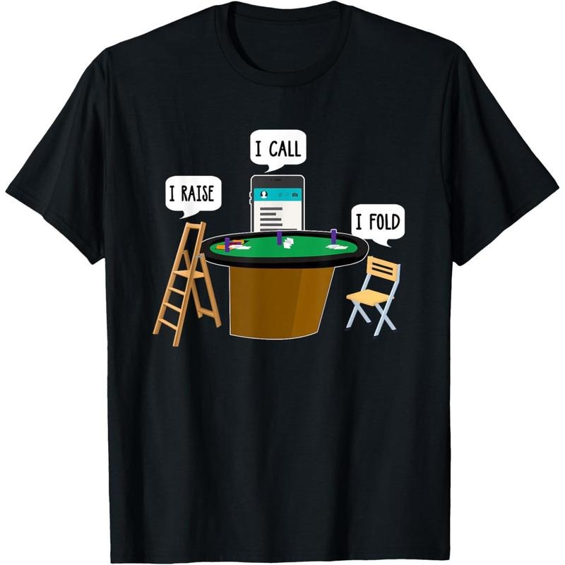 I Raise I Call I Fold Funny Poker Player T-Shirt made in usa Hoodie, Sweatshirt | DripVista.com