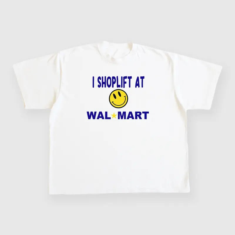 I Shoplift At Walmart Custom Printed White T-Shirt Hoodie, Sweatshirt | DripVista.com