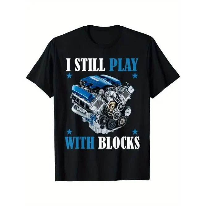 I Still Play With Blocks Funny Racing Maintenance Mechanic T-Shirt Made in USA Hoodie, Sweatshirt | DripVista.com