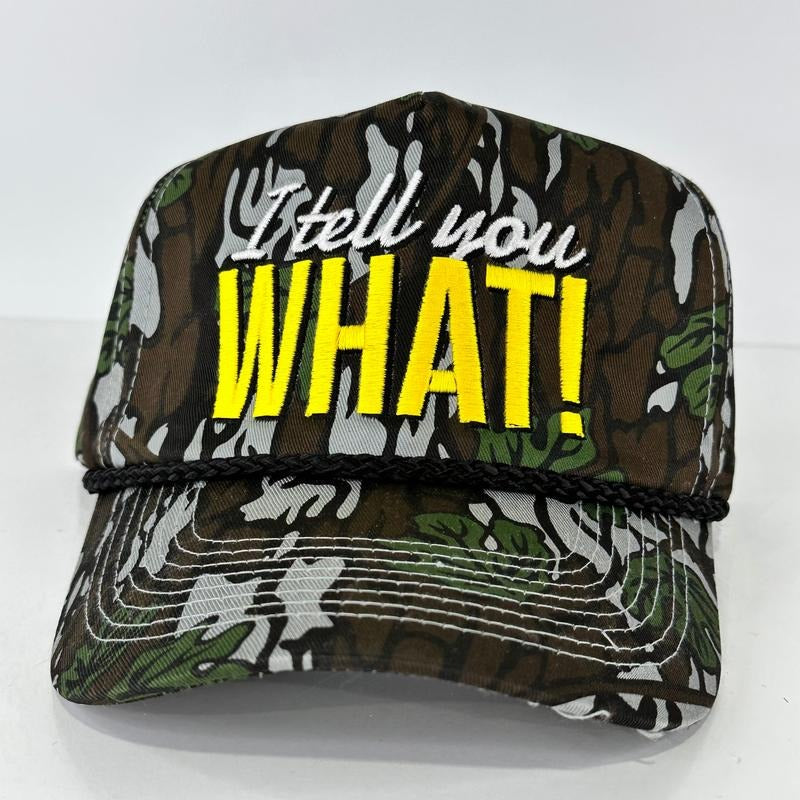 I TELL YOU WHAT on Vintage CAMO ROPE SNAPBACK CAP FUNNY HAT CUSTOM EMBROIDERED COLLAB Justin Stagner T-Shirts, Hoodie,...