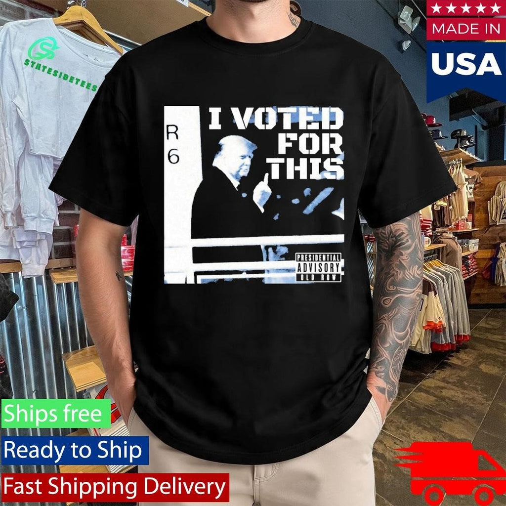 I Voted For This Trump Shirt