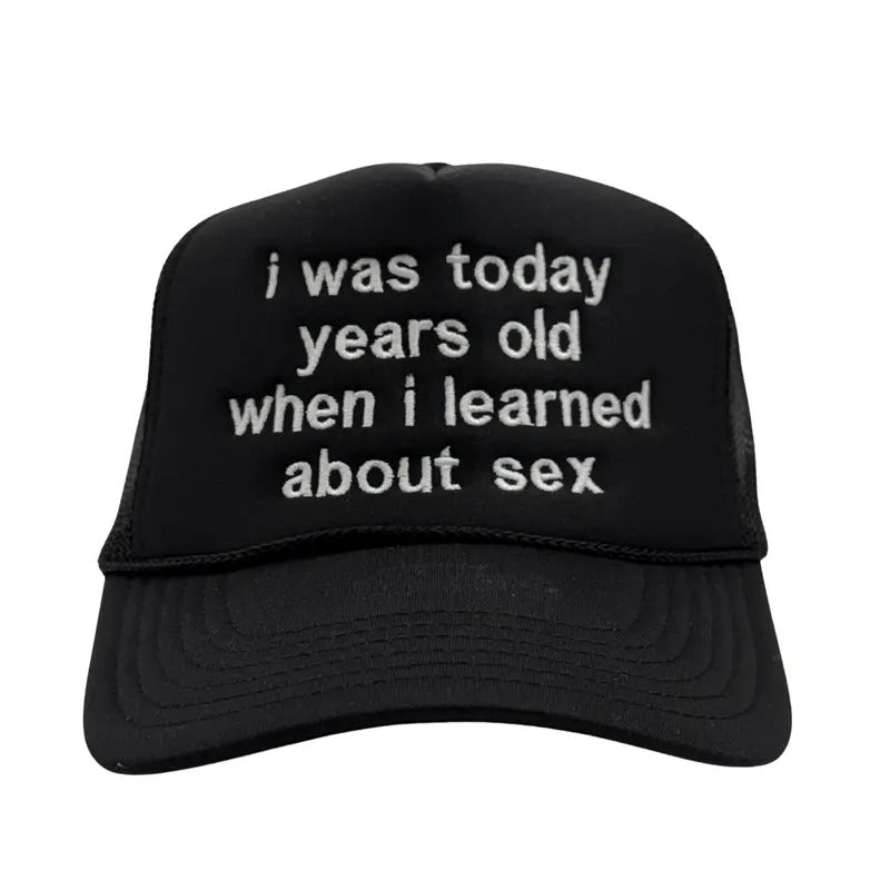 I Was Today Years Old Custom Embroidered Mesh Snapback T-Shirts, Hoodie, Sweatshirt | DripVista.com
