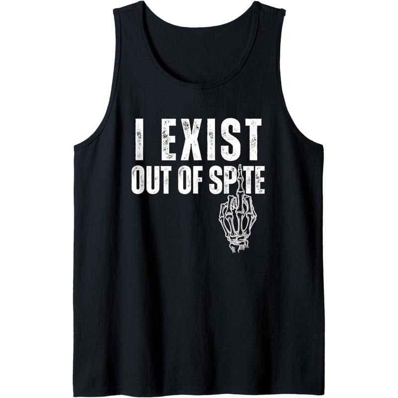 I exist out of Spite Funny Dark Humor Tank Top made in usa T-Shirts, Hoodie, Sweatshirt | DripVista.com