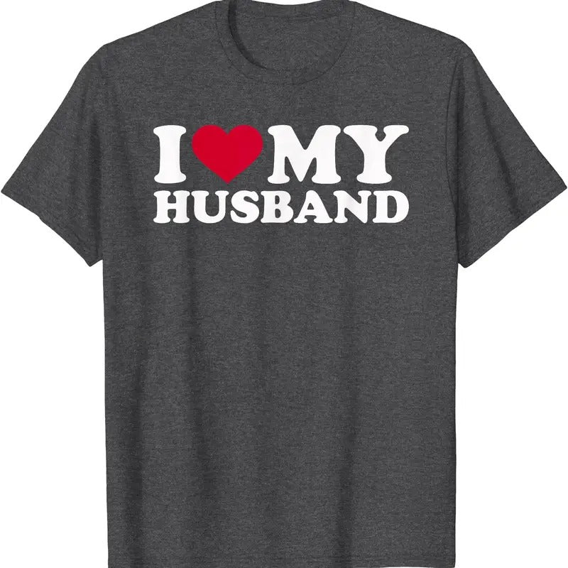 I love my husband T-Shirt | Unisex Cotton Tee, Size S-5XL Hoodie, Sweatshirt | DripVista.com