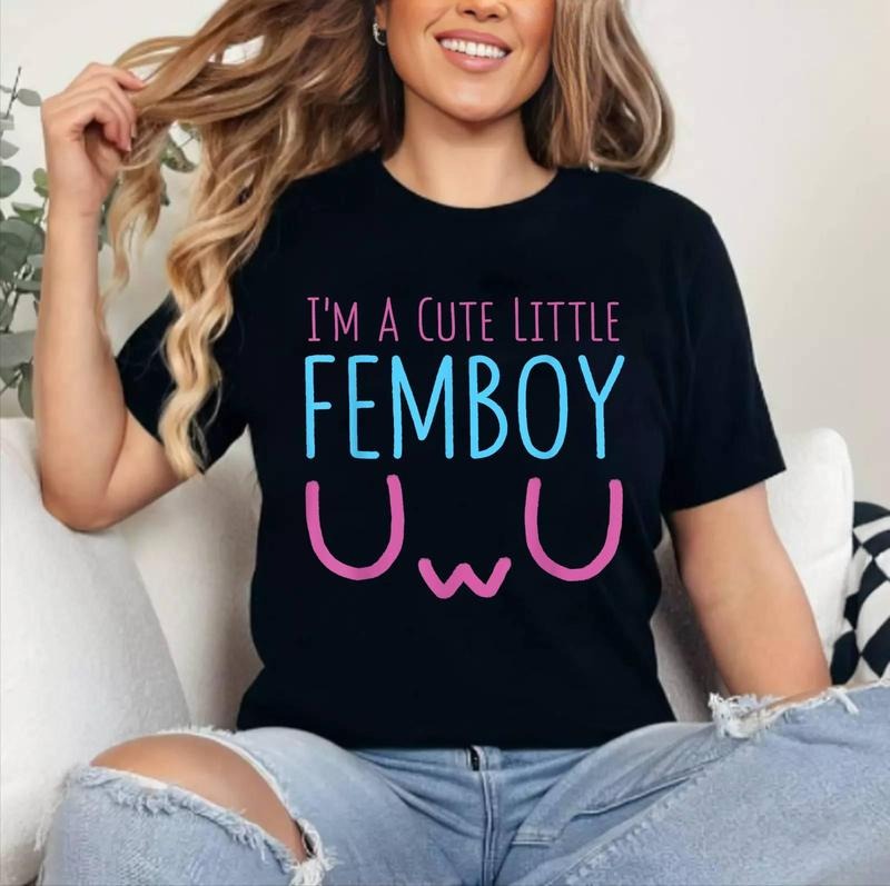 I'm A Cute Little Femboy Aesthetic Sissy T-Shirt | Unisex Cotton, Top Womenswear Hoodie, Sweatshirt | DripVista.com