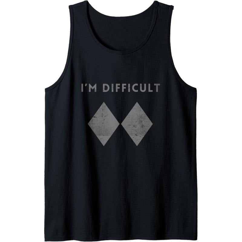 I'm Difficult Funny Double Black Diamonds Ski Snowboard Tank Top Made in USA T-Shirts, Hoodie, Sweatshirt | DripVista.com