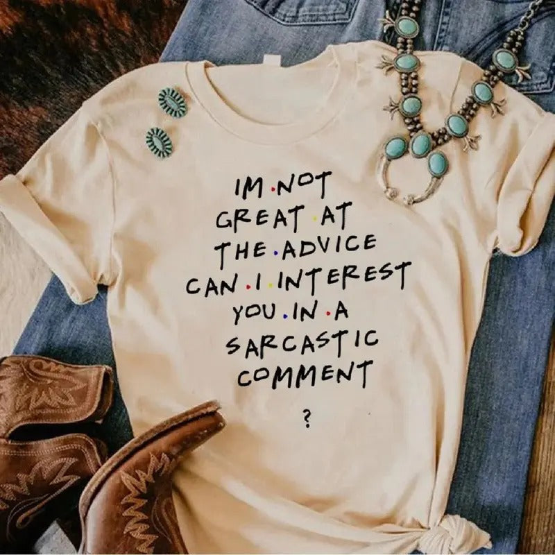 I'm Not Great At The Advice Can I Interest You In A Sarcastic Comment Shirt, Friends Tv Chandler Bing T-shirts, Thanksgivings Vintage Tshirt Friends Lovers Tv Show Tshirt