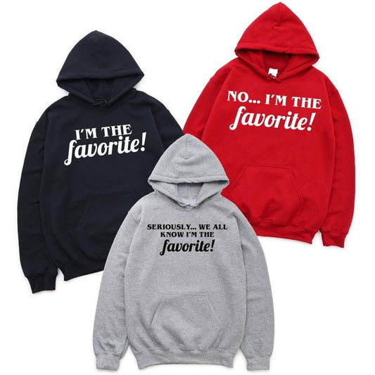 I'm The Favorite Sweatshirt, Funny Adult Sibling Hoodie, Family Matching Sweater, Sarcastic Matching Sweatshirt, No I'm Favorite Hoodie, Gift Sweatshirt For Friend.