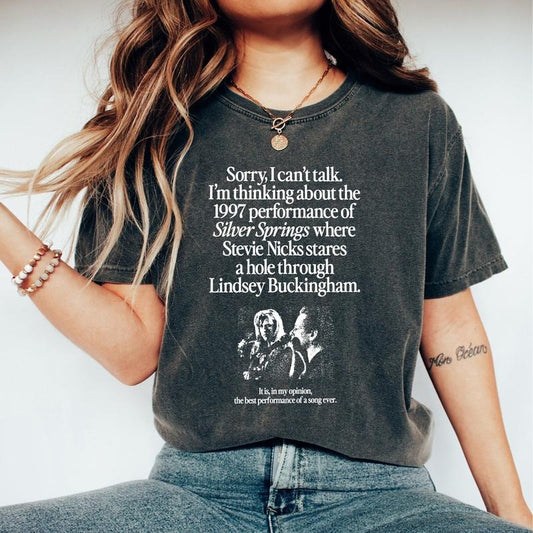 I'm Thinking About The 1997 Performance Of Silve Springs Tshirt, Nicks And Buckingham Shirt, Fleetwood Mac Shirt, The Dance, Music Gift Tee, Unisex T-Shirt, Gifts For Men Women, Short Sleeve Tee Shirt, Gifts For Birthday Fathers Day Christmas