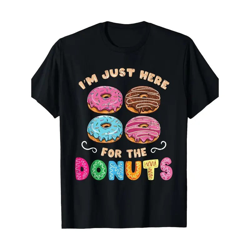 I'm just here for a doughnut Candy Lover 100% Cotton T-shirt Made in USA Hoodie, Sweatshirt | DripVista.com