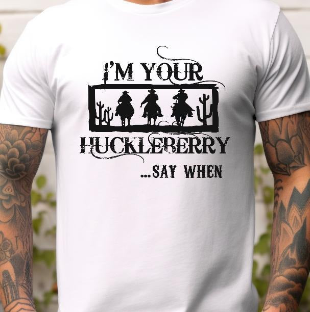 I'm your Huckleberry T-shirt Hoodie, Sweatshirt | DripVista.com
