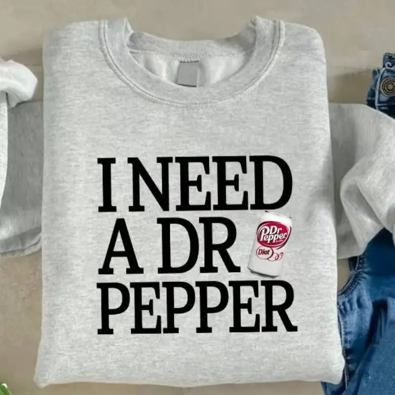I need a DR PEPPER Sweatshirt-  T-Shirt - Fabric, Pullover Hoodie | DripVista.com