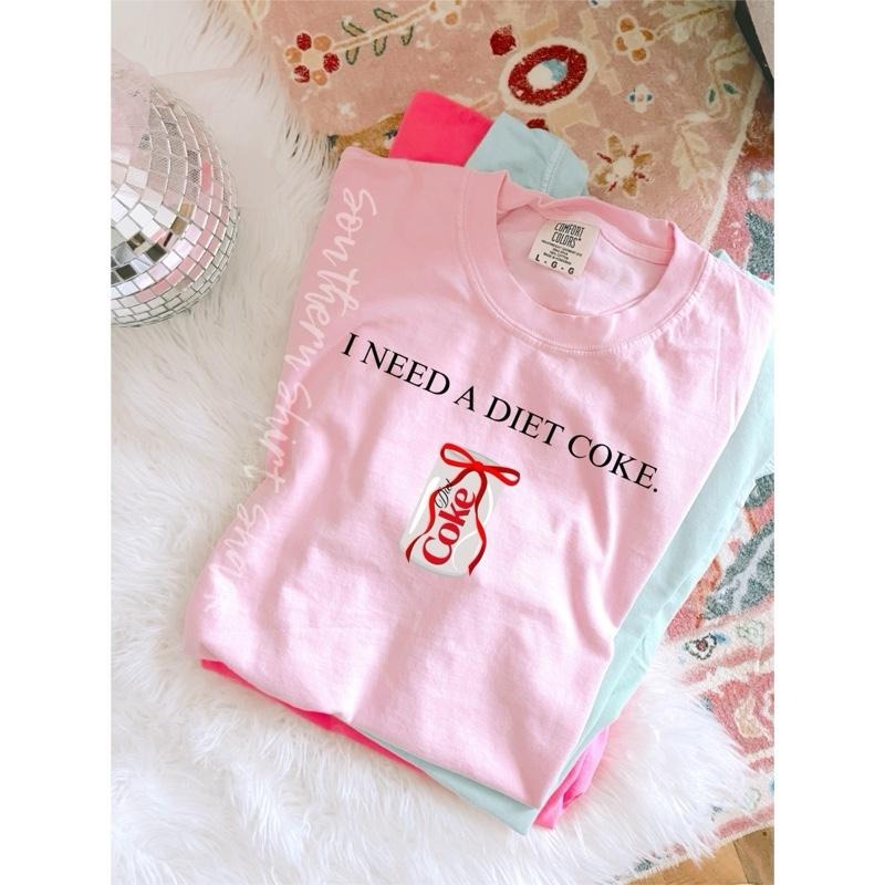 I need a diet cola T shirt  | blossom comfort colors t shirt Hoodie, Sweatshirt | DripVista.com