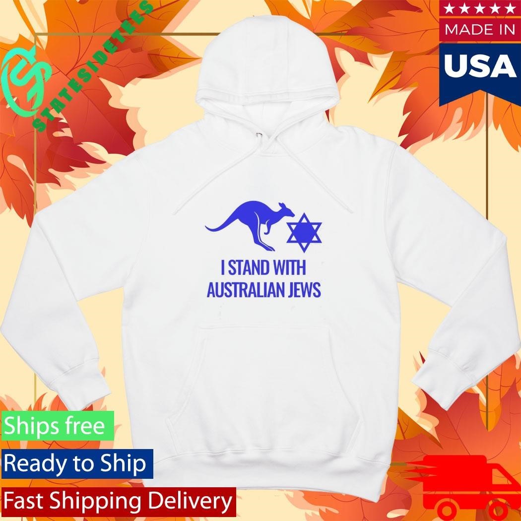 I stand with Australian Jews Shirt