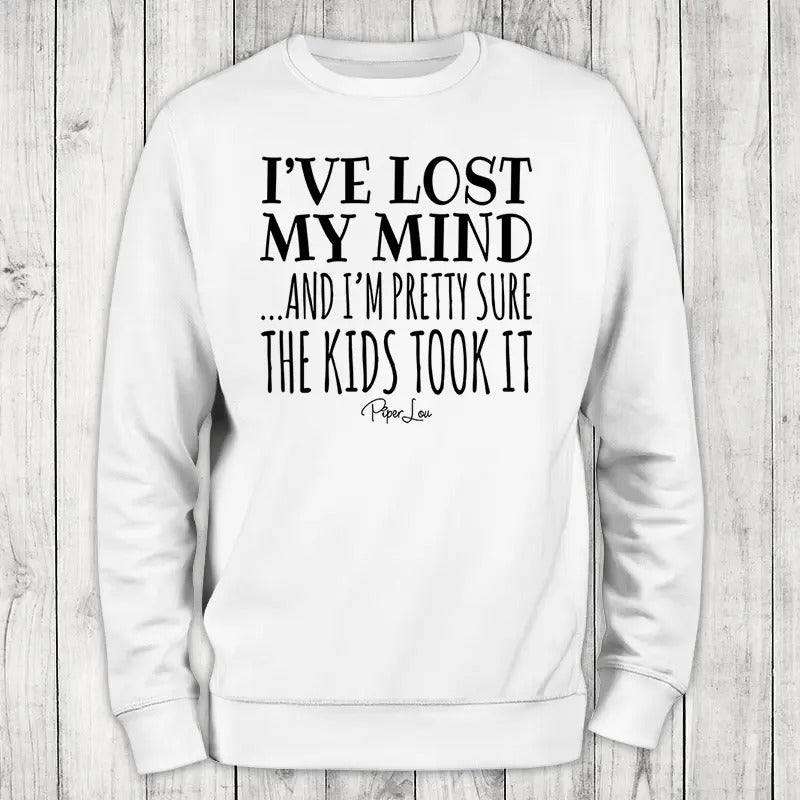 I've Lost My Mind And I'm Pretty Sure The Kids Took It Sweatshirt, #cute #teacher #kids T-Shirts, Hoodie | DripVista.com