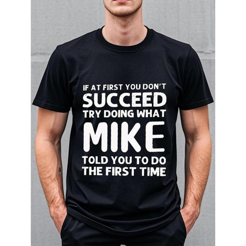IF AT FIRST YOU DON'Lightsaber brand SUCCEED TRY DOING WHAT MIKE TOLD YOU Hidden leaf ninja FIRST TIME Going Out Crew...