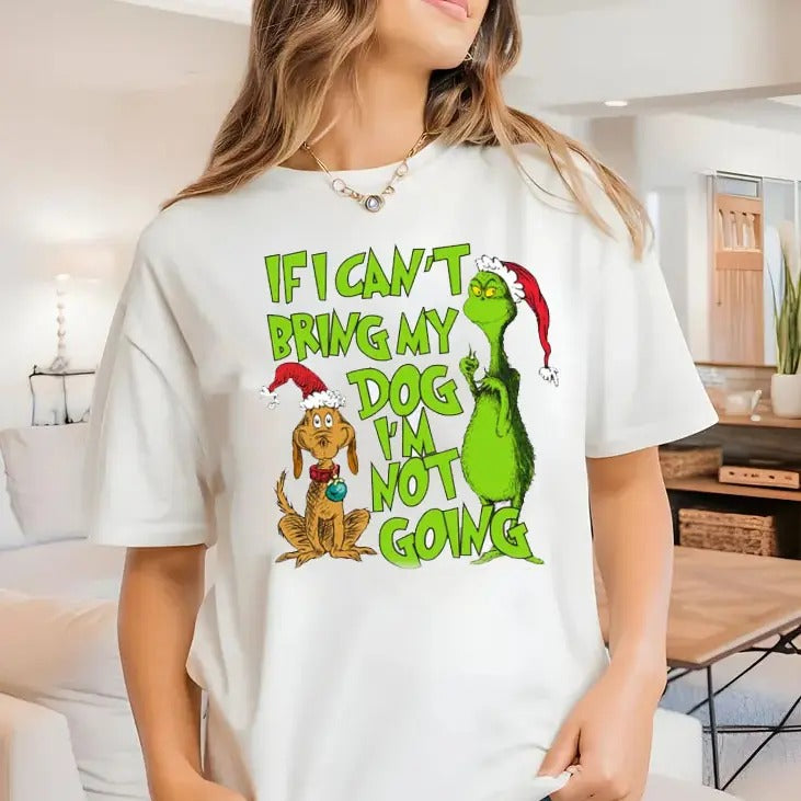 If I Can't Bring My Dog I'm Not Going Sweatshirt, Retro Christmas Shirt, Holiday Cheer, Festive Dog Lover's Design