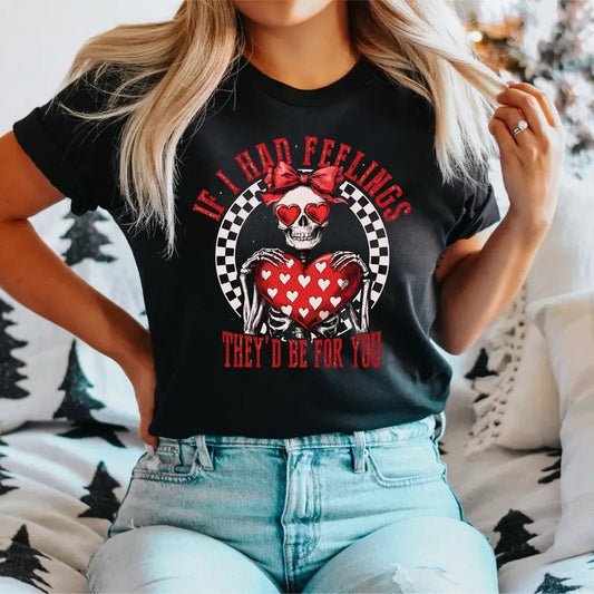 If I Had Feelings They'd Be For You T-Shirt, Valentine Coquette Skeleton Shirt, Skeleton Valentines With Heart Tee, Cute Valentines Skull Tee.