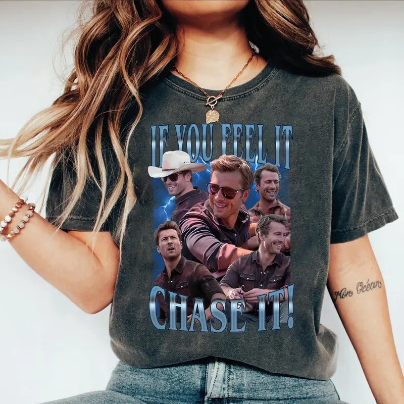 If You Feel It, Chase It Gl3n P0well T-Shirt, Sweatshirt, Hoodie | DripVista.com